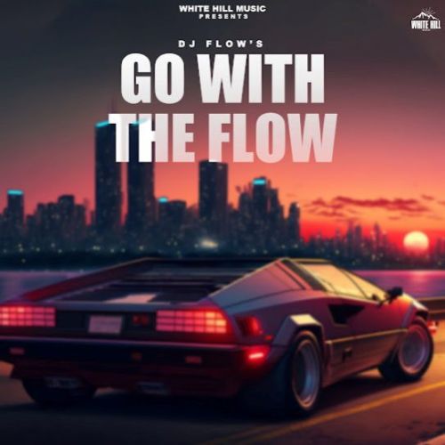 Download 2 Mashook DJ Flow mp3 song, Go With The Flow DJ Flow full album download