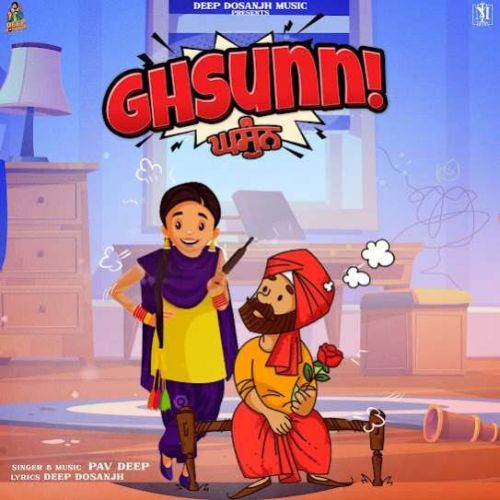 Download Ghsunn Pav Deep mp3 song, Ghsunn Pav Deep full album download