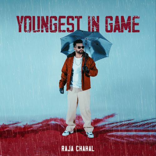 Download Youngest In Game Raja Chahal mp3 song, Youngest In Game Raja Chahal full album download