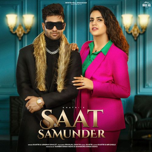 Download Saat Samunder Khatri mp3 song, Saat Samunder Khatri full album download