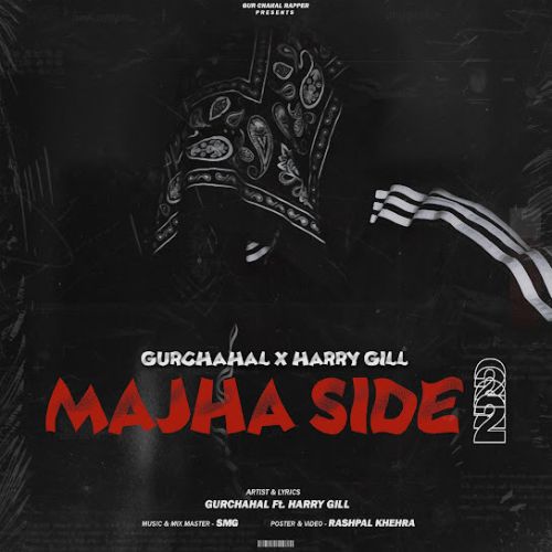 Download Majha Side 2 Gurchahal mp3 song, Majha Side 2 Gurchahal full album download