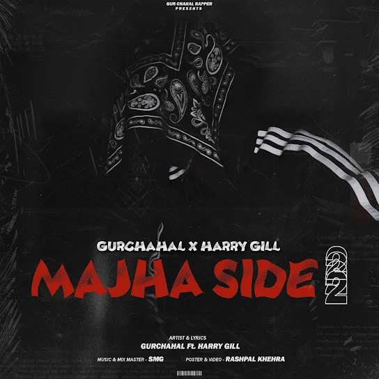 Download Majha Side 2 Gurchahal mp3 song
