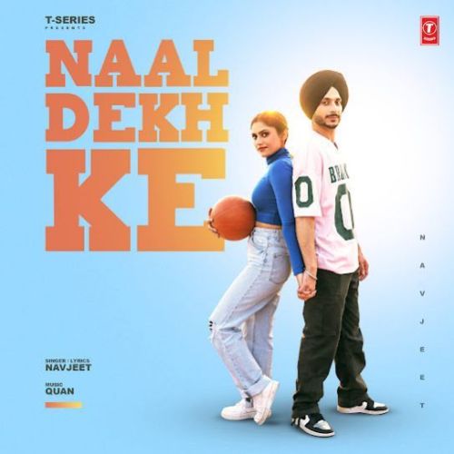 Download Naal Dekh Ke Navjeet mp3 song, Naal Dekh Ke Navjeet full album download