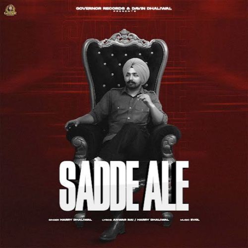 Download Sadde Ale Harry Dhaliwal mp3 song, Sadde Ale Harry Dhaliwal full album download