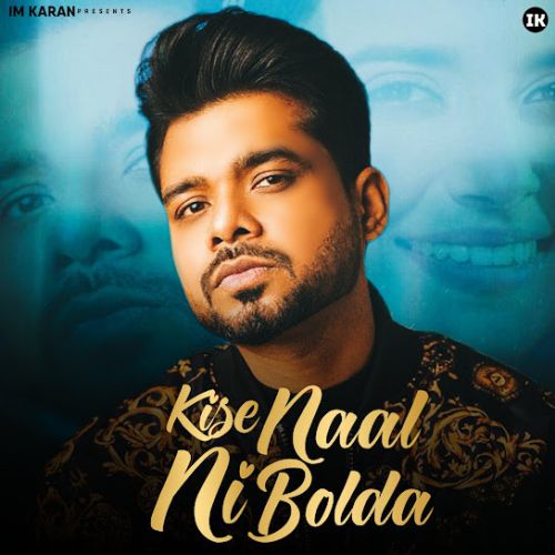 Download Kise Naal Ni Bolda Arjan Dhillon mp3 song, Kise Naal Ni Bolda Arjan Dhillon full album download
