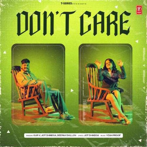 Download Dont Care Jot Dhindsa mp3 song, Dont Care Jot Dhindsa full album download