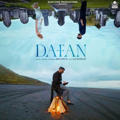 Download Dafan Dhaliwal mp3 song, Dafan Dhaliwal full album download