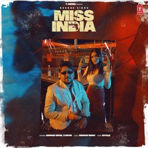 Download Miss India George Sidhu mp3 song, Miss India George Sidhu full album download