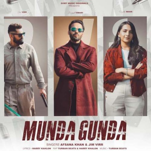 Download Munda Gunda Afsana Khan, Jim Virr mp3 song, Munda Gunda Afsana Khan, Jim Virr full album download