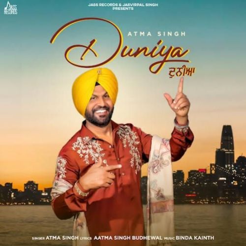 Download Duniya Atma Singh mp3 song, Duniya Atma Singh full album download