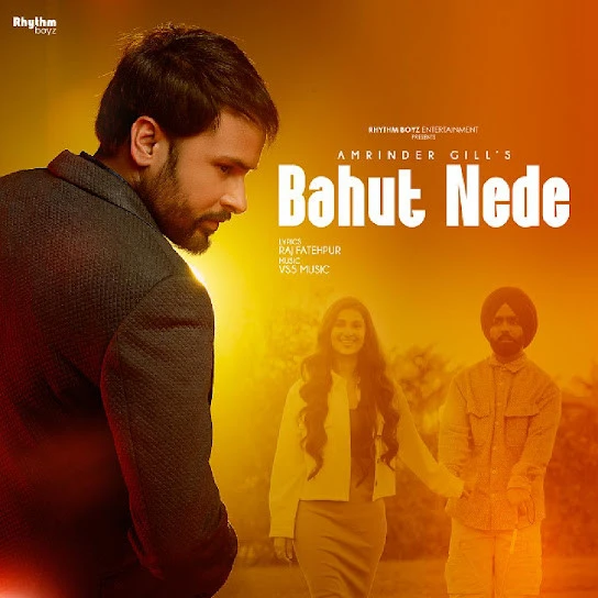 Download Bahut Nede Amrinder Gill mp3 song