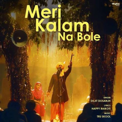 Download Meri Kalam Na Bole Diljit Dosanjh mp3 song, Meri Kalam Na Bole Diljit Dosanjh full album download