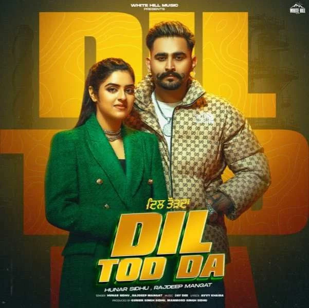 Download Dil Tod Da Hunar Sidhu mp3 song, Dil Tod Da Hunar Sidhu full album download
