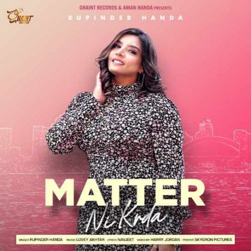 Download Matter Ni Karda Rupinder Handa mp3 song, Matter Ni Karda Rupinder Handa full album download