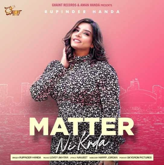 Download Matter Ni Karda Rupinder Handa mp3 song, Matter Ni Karda Rupinder Handa full album download
