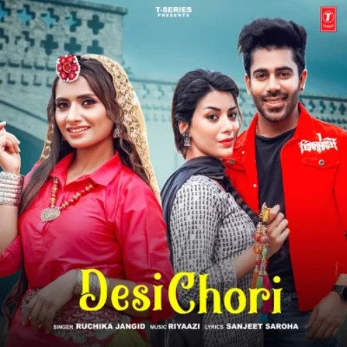 Download Desi Chori Ruchika Jangid mp3 song, Desi Chori Ruchika Jangid full album download