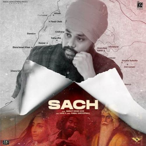 Download Sach Manjit Singh Sohi mp3 song, Sach Manjit Singh Sohi full album download