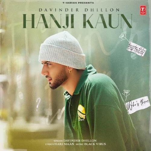 Download Hanji Kaun Davinder Dhillon mp3 song, Hanji Kaun Davinder Dhillon full album download