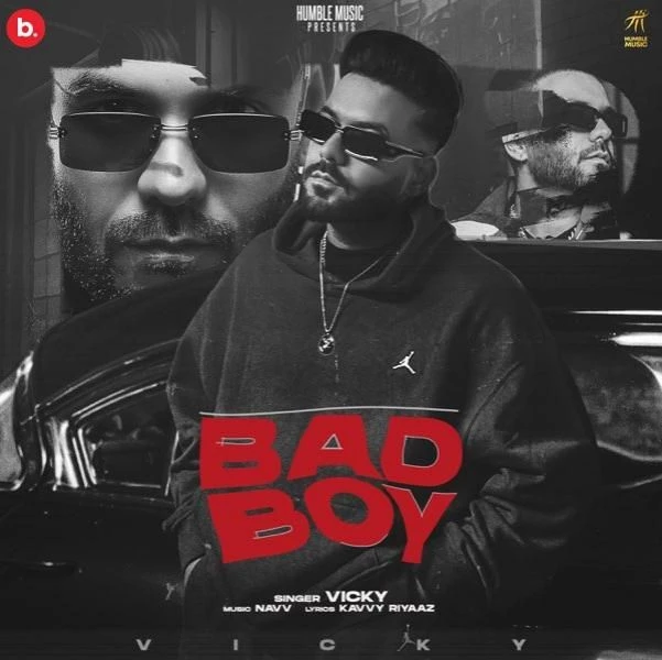 Download Bad Boy Vicky mp3 song