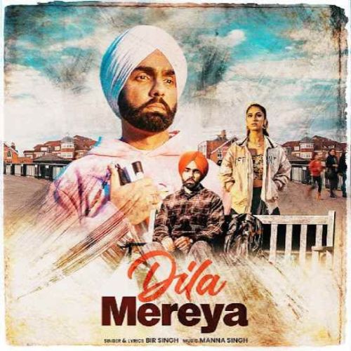 Download Dila Mereya Bir Singh mp3 song, Dila Mereya Bir Singh full album download