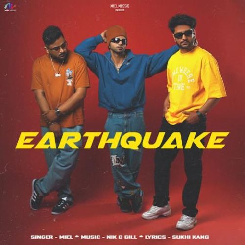 Download Earthquake Miel mp3 song, Earthquake Miel full album download
