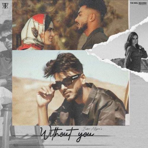 Download Without You Inder Nagra mp3 song, Without You Inder Nagra full album download
