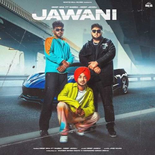 Download Jawani Deep Sra mp3 song, Jawani Deep Sra full album download