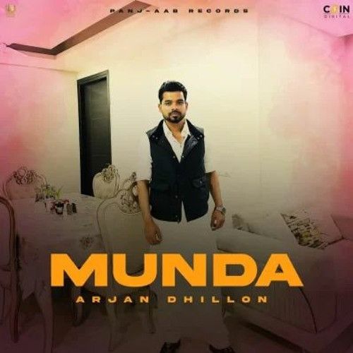 Download Munda Arjan Dhillon mp3 song, Munda Arjan Dhillon full album download