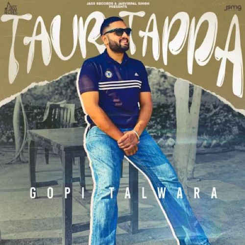 Download Taur Tappa Gopi Talwara mp3 song, Taur Tappa Gopi Talwara full album download
