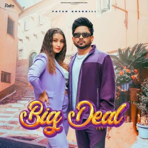 Download Big Deal Fateh Shergill mp3 song, Big Deal Fateh Shergill full album download