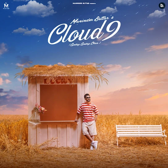 Download Cloud 9 Maninder Buttar mp3 song, Cloud 9 Maninder Buttar full album download