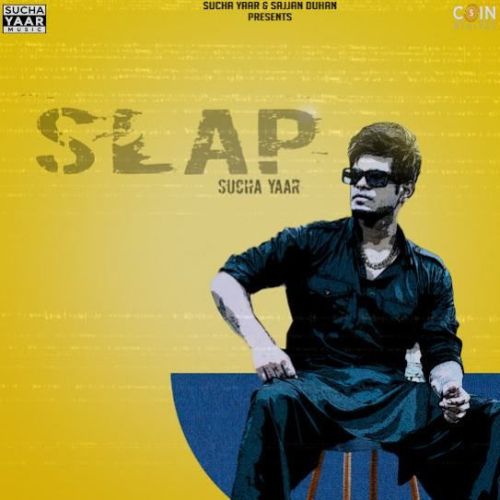 Download Slap Sucha Yaar mp3 song, Slap Sucha Yaar full album download