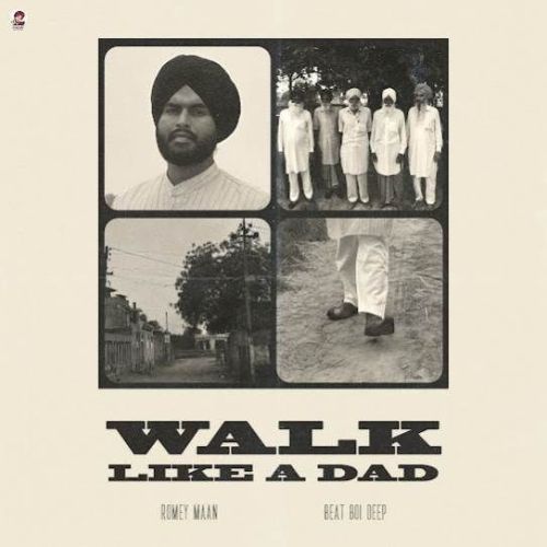 Download Walk Like A Dad Romey Maan mp3 song, Walk Like A Dad Romey Maan full album download