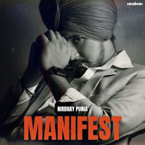 Manifest By Nirbhay Punia full mp3 album