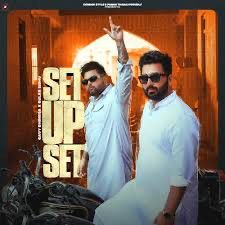Download Set Up Set Gavy Dhindsa, Gulab Sidhu mp3 song, Set Up Set Gavy Dhindsa, Gulab Sidhu full album download