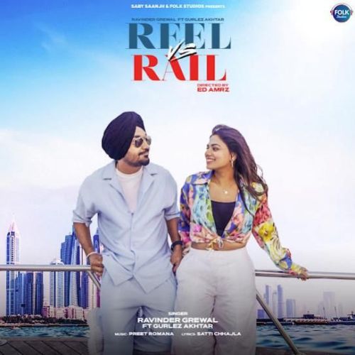 Download Reel Vs Rail Ravinder Grewal mp3 song, Reel Vs Rail Ravinder Grewal full album download