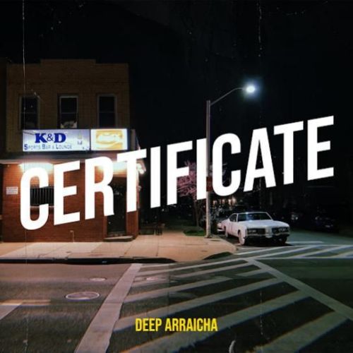 Download Certificate Deep Arraicha mp3 song, Certificate Deep Arraicha full album download