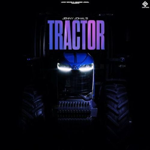 Download Tractor Jenny Johal mp3 song, Tractor Jenny Johal full album download