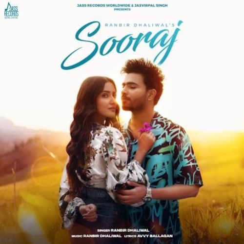 Download Sooraj Ranbir Dhaliwal mp3 song, Sooraj Ranbir Dhaliwal full album download