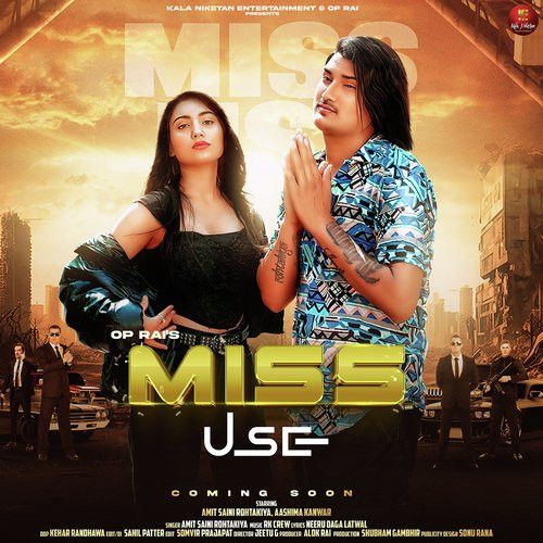 Download Miss Use Amit Saini Rohtakiya mp3 song, Miss Use Amit Saini Rohtakiya full album download