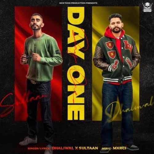 Download Day One Dhaliwal, Sultaan mp3 song, Day One Dhaliwal, Sultaan full album download