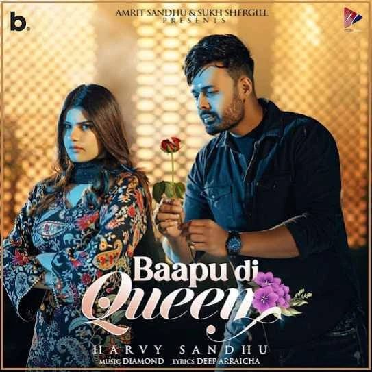 Download Baapu Di Queen Harvy Sandhu mp3 song