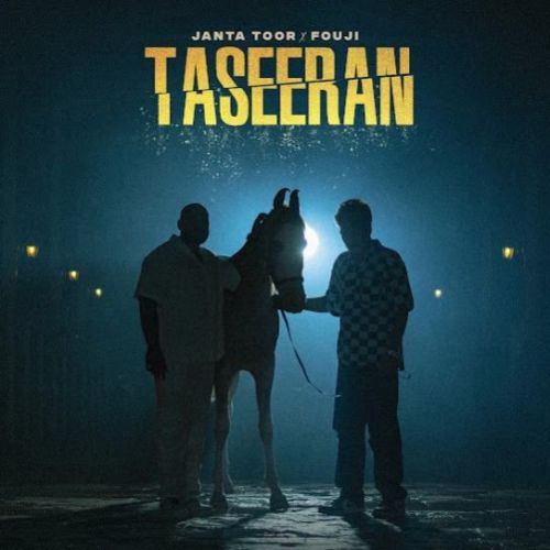 Download Taseeran Janta Toor mp3 song, Taseeran Janta Toor full album download