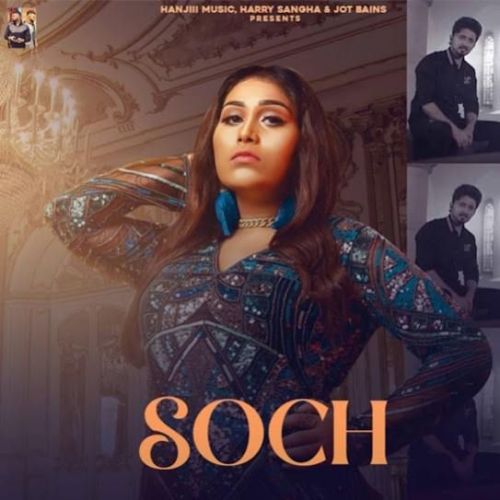 Download Soch Afsana Khan, Avvy Verma mp3 song, Soch Afsana Khan, Avvy Verma full album download