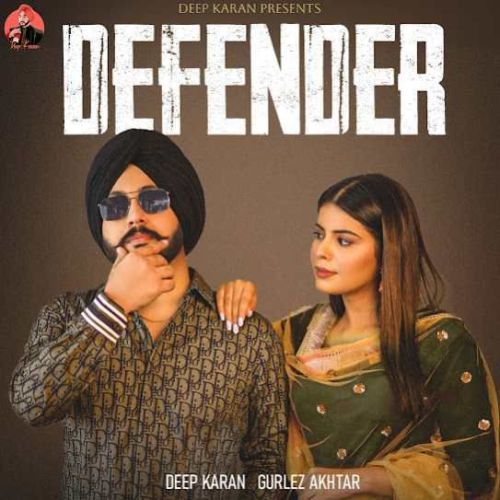 Download Defender Deep Karan mp3 song, Defender Deep Karan full album download