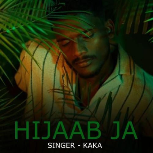 Download Hijaab Ja Kaka mp3 song, Hijaab Ja Kaka full album download