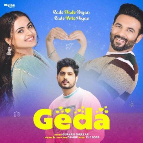 Download Geda Gurnam Bhullar mp3 song, Geda Gurnam Bhullar full album download