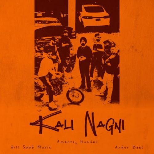 Download Kali Nagni Amantej Hundal mp3 song, Kali Nagni Amantej Hundal full album download