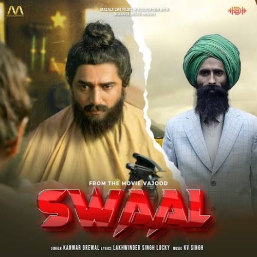 Download Swaal Kanwar Grewal mp3 song, Swaal Kanwar Grewal full album download