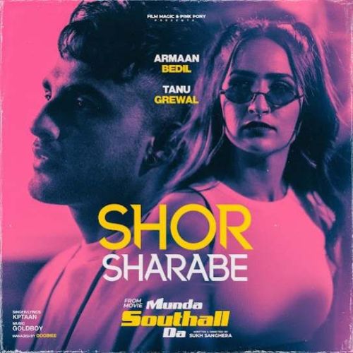 Download Shor Sharabe Kptaan mp3 song, Shor Sharabe Kptaan full album download